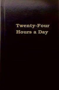 24 Hours A Day - Hardcover - The Token Shop