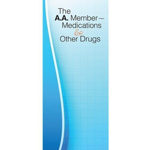 A.A. and Medications and Other Drugs - The Token Shop
